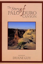 The Story of Palo Duro Canyon