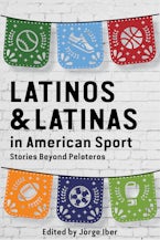 Latinos and Latinas in American Sport